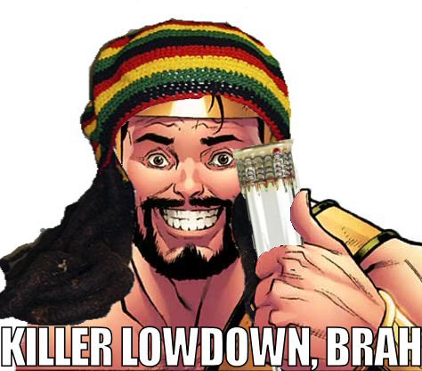 Killer_lowdown_brah.jpg